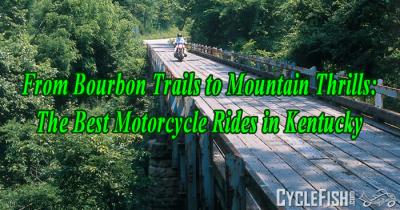 The Best Motorcycle Rides in Kentucky