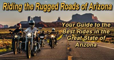 Riding the Rugged Roads of Arizona