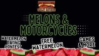 Melons & Motorcycles