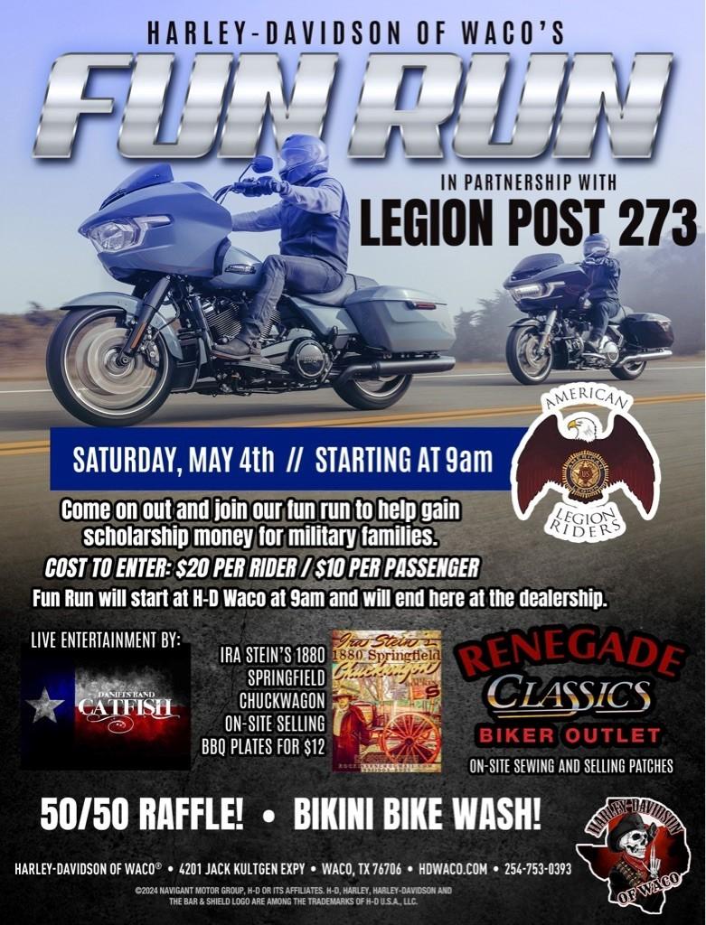 1st ANNUAL FUN RUN - ALR POST 273 & HARLEY DAVIDSON of WACO