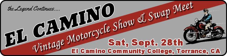 El Camino Vintage Motorcycle Show & Swap Meet